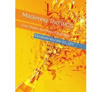Mastering The WCS: Case Studies and Practice Questions