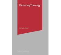 Mastering Theology: 30 (Macmillan Master Series)