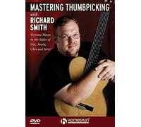 Mastering Thumbpicking with Richard Smith