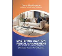 Mastering Vacation Rental Management