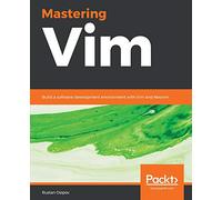 Mastering Vim