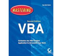 MasteringTM MIcrosoft® VBA
