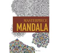 Masterpiece Mandala coloring book: Highly detailed mandala