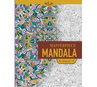 Masterpiece Mandala volume 4 coloring book: Highly detailed mandala coloring book for adults (Masterpiece Mandala coloring book)