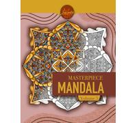 Masterpiece Mandala Volume 5 coloring book: expert-level mandala coloring book (Masterpiece Mandala coloring book)