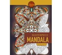 Masterpiece Mandala volume 6 coloring book: Highly detailed (Masterpiece Mandala coloring book)