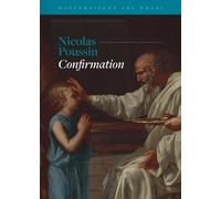 Masterpieces Abu Dhabi - Nicolas Poussin, Confirmation