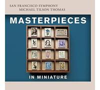 Masterpieces in Miniature - Litolff, Mahler, Fauré etc.