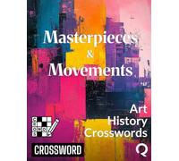 Masterpieces & Movements: Art History Crosswords