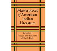 Masterpieces of American Indian Literature