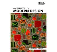 Masterpieces of Modern Design (Design Museum)