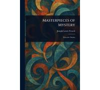Masterpieces of Mystery