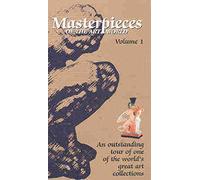 Masterpieces Of The Art World: Volume 1 [VHS]