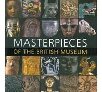 Masterpieces of the British Museum
