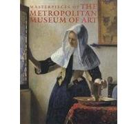 Masterpieces of the Metropolitan Museum of Art