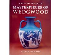 Masterpieces of Wedgwood in the British Museum