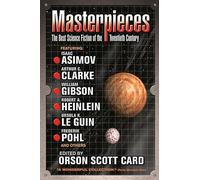 Masterpieces: The Best Science Fiction of the Twentieth Century