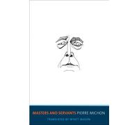 Masters and Servants (The Margellos World Republic of Letters)