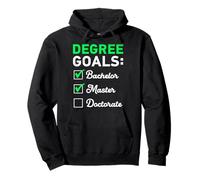 Master's Degree DEGREE GOALS BACHELOR MASTER Master's Pullover Hoodie