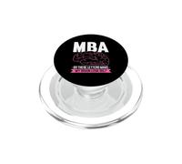 Masters Degree Design For MBA Graduate - My Brain Look Big PopSockets PopGrip for MagSafe