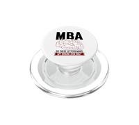 Masters Degree Design For MBA Graduate - My Brain Look Big PopSockets PopGrip for MagSafe