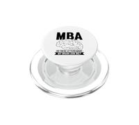 Masters Degree Design For MBA Graduate - My Brain Look Big PopSockets PopGrip for MagSafe