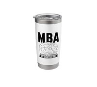 Masters Degree Design for MBA Graduate - My Brain Look Big Stainless Steel Insulated Tumbler