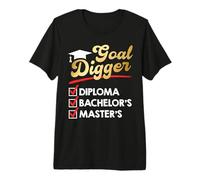 Master's Degree Goal Digger Diploma Bachelor's Master's Premium T-Shirt