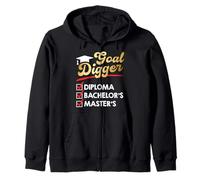Master's Degree GOAL DIGGER DIPLOMA BACHELOR'S MASTER'S Zip Hoodie