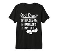 Master's Degree Goal Digger Funny Master Graduate Premium T-Shirt