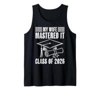 Master's Degree My Wife Mastered IT Class of 2026 Tank Top