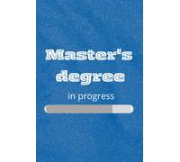 Master's degree Notebook: lined notebook for Master's degree students