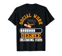 Master's Degree Social Work Degree Incoming 2026 T-Shirt