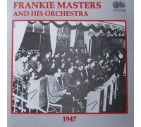 Masters, Frankie - 1947
