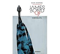 Masters, Jason - James Bond Volume 2: Eidolon (JAMES BOND HC)