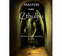 Masters Make Cthulhu