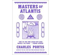 Masters of Atlantis: A Novel