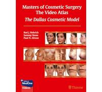 Masters of Cosmetic Surgery - The Video Atlas: The Dallas Cosmetic Model
