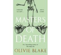 Masters of Death - A Witty, Spellbinding Fantasy from the Author of The Atlas Six - Tor Books