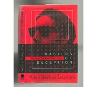 Masters of Deception: The Gang That Ruled Cyberspace