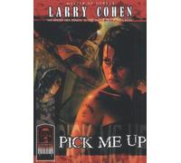 Masters of Horror - Larry Cohen: Pick Me Up [DVD]