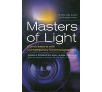 Masters of Light : Conversations with Contemporary Cinematographers