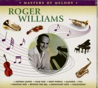 Williams, Roger - Masters of Melody