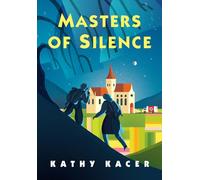Masters of Silence: 2 (The Heroes Quartet, 2)