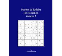 Masters of Sudoku 16x16 Edition Volume 3