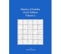 Masters of Sudoku 25x25 Edition Volume 2