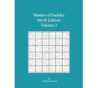 Masters of Sudoku 36x36 Edition Volume 2