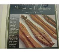 Masters of the Mountain Dulcimer Volume 2