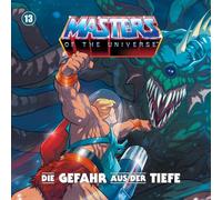 Masters of the Universe - Masters of the Universe-13: die Gefahr aus der Tie