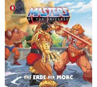 Masters of the Universe - Masters of the Universe-9: das Erbe der Morc